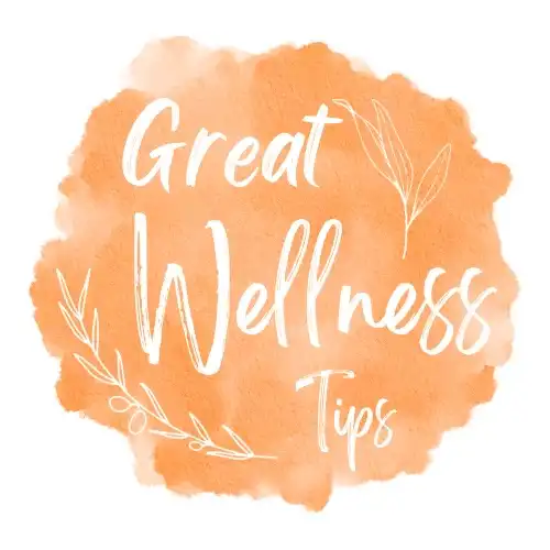 Great Wellness Tips